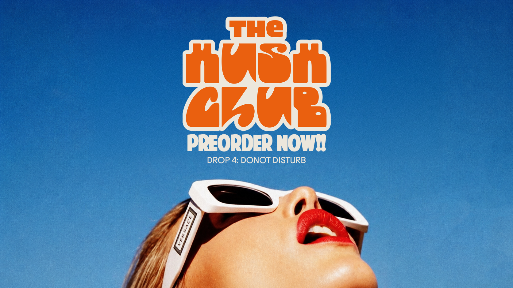 The Hush Club - Drop 4: Do Not Disturb - Preorder Now